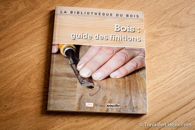 Quelle finition pour le bois ? | Travailler le bois