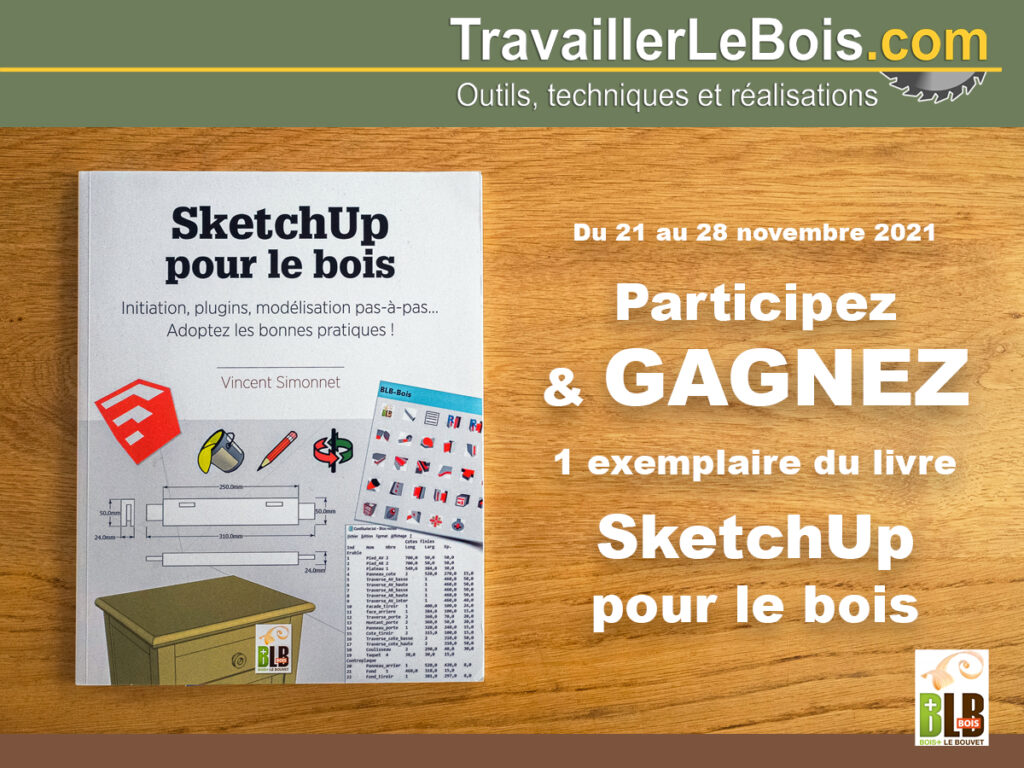 Concours pour gagner un exemplaire du livre "SketchUp pour le bois"